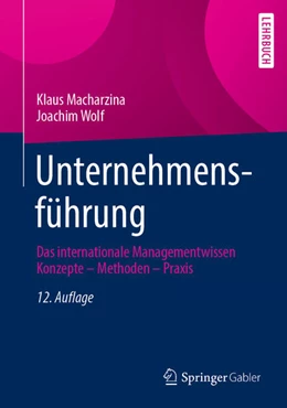 Abbildung von Macharzina / Wolf | Unternehmensführung | 12. Auflage | 2023 | beck-shop.de