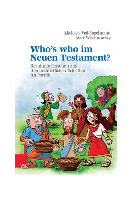 Abbildung von Veit-Engelmann / Wischnowsky | Who’s who im Neuen Testament? | 1. Auflage | 2023 | beck-shop.de