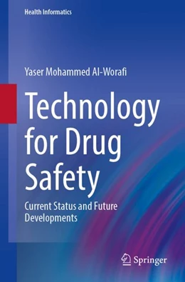 Abbildung von Al-Worafi | Technology for Drug Safety | 1. Auflage | 2023 | beck-shop.de