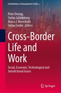 Abbildung von Droege / Güldenberg | Cross-Border Life and Work | 1. Auflage | 2023 | beck-shop.de