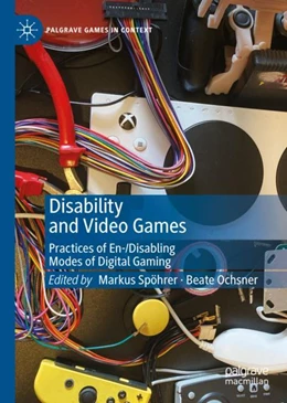 Abbildung von Spöhrer / Ochsner | Disability and Video Games | 1. Auflage | 2023 | beck-shop.de