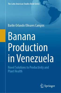 Abbildung von Olivares Campos | Banana Production in Venezuela | 1. Auflage | 2023 | beck-shop.de