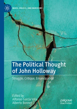 Abbildung von García Vela / Bonnet | The Political Thought of John Holloway | 1. Auflage | 2023 | beck-shop.de