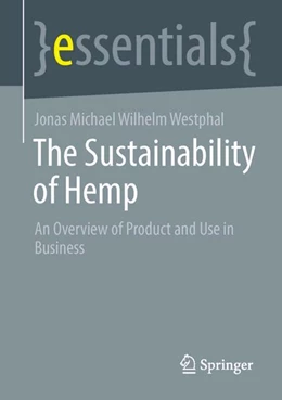 Abbildung von Westphal | The Sustainability of Hemp | 1. Auflage | 2023 | beck-shop.de