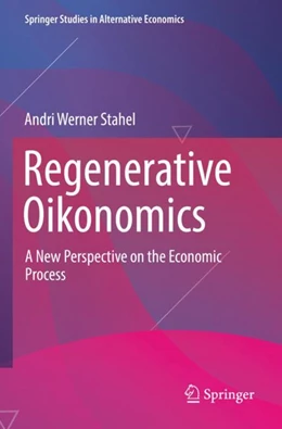 Abbildung von Stahel | Regenerative Oikonomics | 1. Auflage | 2023 | beck-shop.de