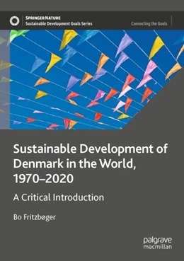Abbildung von Fritzbøger | Sustainable Development of Denmark in the World, 1970–2020 | 1. Auflage | 2023 | beck-shop.de
