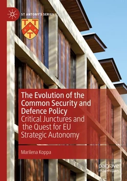 Abbildung von Koppa | The Evolution of the Common Security and Defence Policy | 1. Auflage | 2023 | beck-shop.de