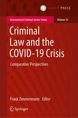 Abbildung von Zimmermann | Criminal Law and the COVID-19 Crisis | 1. Auflage | 2024 | 35 | beck-shop.de