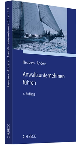 Abbildung von Heussen / Anders | Anwaltsunternehmen führen | 4. Auflage | 2024 | beck-shop.de