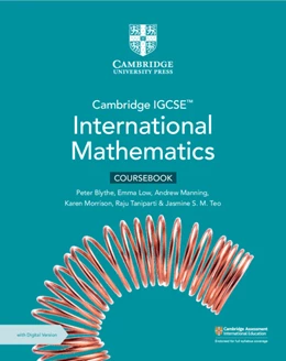 Abbildung von Blythe / Low | Cambridge IGCSE™ International Mathematics Coursebook with Digital Version (2 Years' Access) | 1. Auflage | 2024 | beck-shop.de