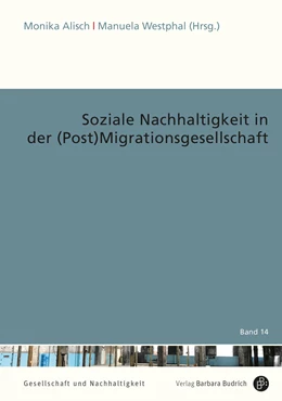 Abbildung von Alisch / Westphal | Soziale Nachhaltigkeit in der (Post)Migrationsgesellschaft | 1. Auflage | 2023 | 14 | beck-shop.de