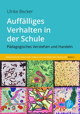 Abbildung von Becker | Auffälliges Verhalten in der Schule | 1. Auflage | 2023 | 2 | beck-shop.de