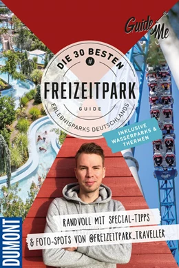 Abbildung von Andter / Hallwag Kümmerly+Frey AG | GuideMe Travel Book Die 30 besten Freizeitparks Deutschlands - Reiseführer | 1. Auflage | 2023 | beck-shop.de