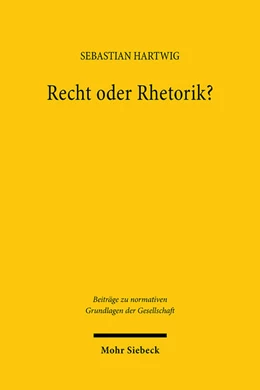 Abbildung von Hartwig | Recht oder Rhetorik? | 1. Auflage | 2023 | 12 | beck-shop.de