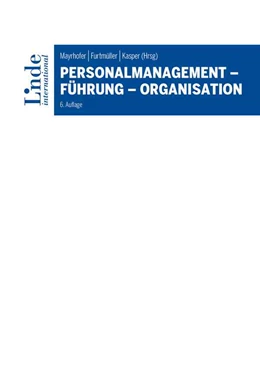Abbildung von Mayrhofer / Furtmüller | Personalmanagement - Führung - Organisation | 6. Auflage | 2023 | beck-shop.de