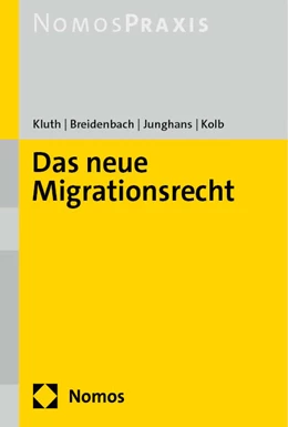 Abbildung von Kluth / Breidenbach | Das neue Migrationsrecht | 1. Auflage | 2024 | beck-shop.de