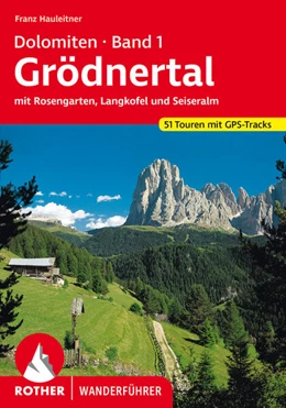 Abbildung von Hauleitner | Dolomiten Band 1 - Grödnertal | 14. Auflage | 2023 | beck-shop.de