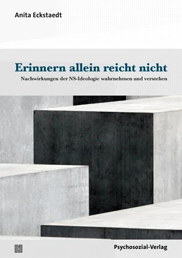 Abbildung von Eckstaedt | Erinnern allein reicht nicht | 1. Auflage | 2023 | beck-shop.de