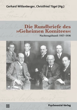 Abbildung von Wittenberger / Tögel | Die Rundbriefe des »Geheimen Komitees« | 1. Auflage | 2023 | beck-shop.de