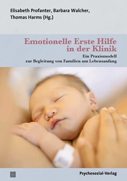 Abbildung von Harms / Profanter | Emotionelle Erste Hilfe in der Klinik | 1. Auflage | 2023 | beck-shop.de