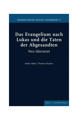 Abbildung von Alkier / Paulsen | Das Evangelium nach Lukas und die Taten der Abgesandten | 1. Auflage | 2023 | 4 | beck-shop.de