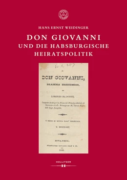 Abbildung von Weidinger | Don Giovanni und die habsburgische Heiratspolitik | 1. Auflage | 2023 | beck-shop.de