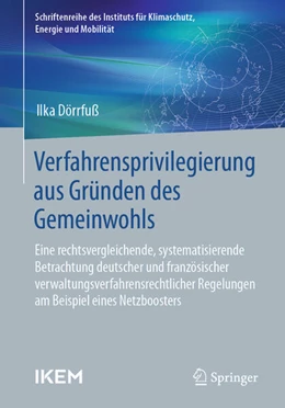 Abbildung von Dörrfuß | Verfahrensprivilegierung aus Gründen des Gemeinwohls | 1. Auflage | 2023 | beck-shop.de