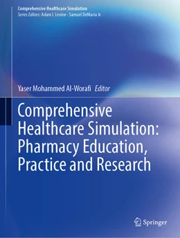 Abbildung von Al-Worafi | Comprehensive Healthcare Simulation: Pharmacy Education, Practice and Research | 1. Auflage | 2023 | beck-shop.de