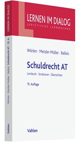Abbildung von Wörlen / Metzler-Müller / Balleis | Schuldrecht AT | 15., überarbeitete und verbesserte Auflage | 2023 | beck-shop.de