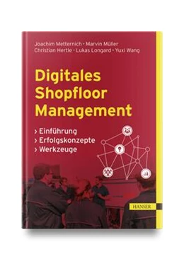 Abbildung von Metternich / Müller | Digitales Shopfloor Management | 1. Auflage | 2024 | beck-shop.de
