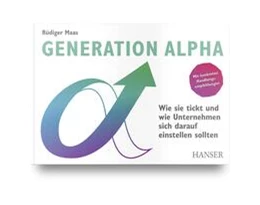 Abbildung von Maas | Generation Alpha | 1. Auflage | 2023 | beck-shop.de
