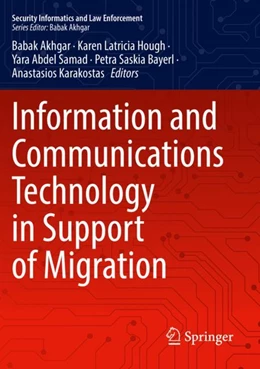 Abbildung von Akhgar / Hough | Information and Communications Technology in Support of Migration | 1. Auflage | 2023 | beck-shop.de