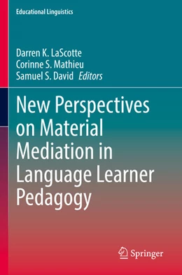 Abbildung von LaScotte / Mathieu | New Perspectives on Material Mediation in Language Learner Pedagogy | 1. Auflage | 2023 | 56 | beck-shop.de