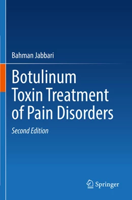 Abbildung von Jabbari | Botulinum Toxin Treatment of Pain Disorders | 2. Auflage | 2023 | beck-shop.de