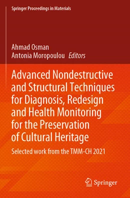Abbildung von Osman / Moropoulou | Advanced Nondestructive and Structural Techniques for Diagnosis, Redesign and Health Monitoring for the Preservation of Cultural Heritage | 1. Auflage | 2023 | 16 | beck-shop.de