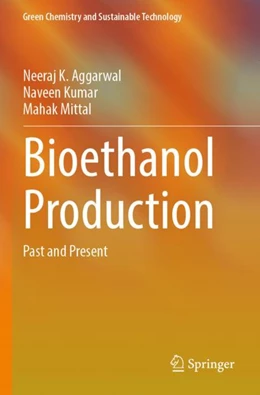 Abbildung von Aggarwal / Kumar | Bioethanol Production | 1. Auflage | 2023 | beck-shop.de