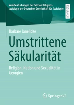 Abbildung von Janelidze | Umstrittene Säkularität | 1. Auflage | 2023 | beck-shop.de