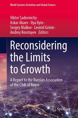 Abbildung von Sadovnichy / Akaev | Reconsidering the Limits to Growth | 1. Auflage | 2023 | beck-shop.de