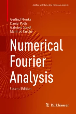 Abbildung von Plonka / Potts | Numerical Fourier Analysis | 2. Auflage | 2023 | beck-shop.de
