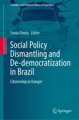 Abbildung von Fleury | Social Policy Dismantling and De-democratization in Brazil | 1. Auflage | 2023 | beck-shop.de
