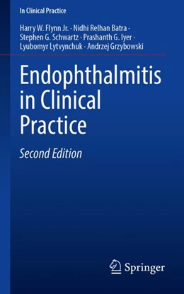 Abbildung von Flynn Jr. / Batra | Endophthalmitis in Clinical Practice | 2. Auflage | 2023 | beck-shop.de