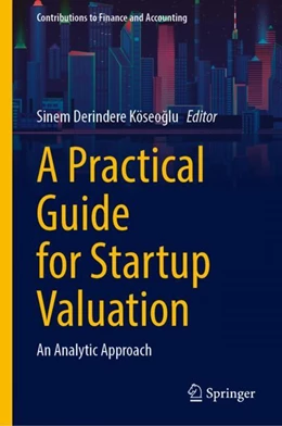 Abbildung von Derindere Köseoglu | A Practical Guide for Startup Valuation | 1. Auflage | 2023 | beck-shop.de