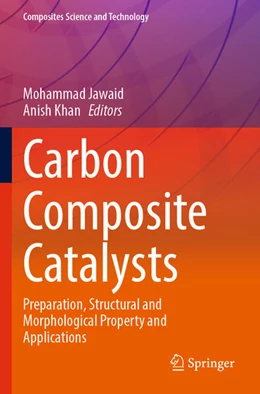 Abbildung von Jawaid / Khan | Carbon Composite Catalysts | 1. Auflage | 2023 | beck-shop.de