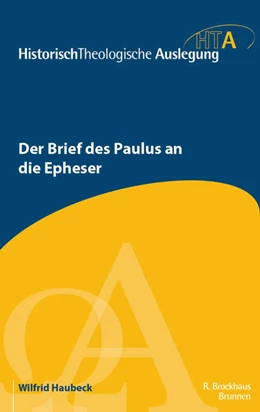 Abbildung von Haubeck | Der Brief des Paulus an die Epheser | 1. Auflage | 2023 | beck-shop.de