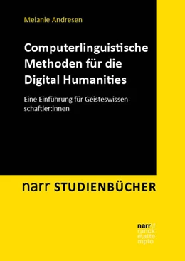 Abbildung von Andresen | Computerlinguistische Methoden für die Digital Humanities | 1. Auflage | 2024 | beck-shop.de