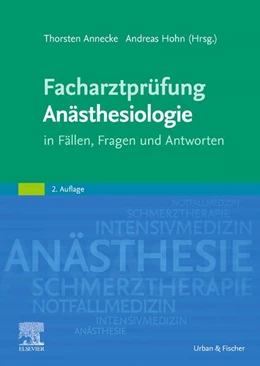 Abbildung von Annecke / Hohn | Facharztprüfung Anästhesiologie | 2. Auflage | 2023 | beck-shop.de
