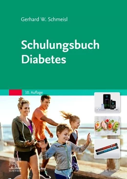 Abbildung von Schmeisl | Schulungsbuch Diabetes | 10. Auflage | 2023 | beck-shop.de