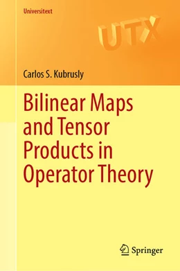 Abbildung von Kubrusly | Bilinear Maps and Tensor Products in Operator Theory | 1. Auflage | 2023 | beck-shop.de