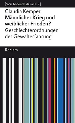 Abbildung von Kemper | Männlicher Krieg und weiblicher Frieden? | 1. Auflage | 2023 | beck-shop.de
