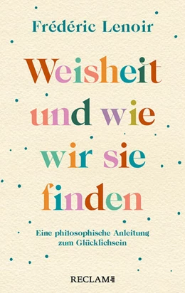 Abbildung von Lenoir | Weisheit und wie wir sie finden | 1. Auflage | 2023 | beck-shop.de